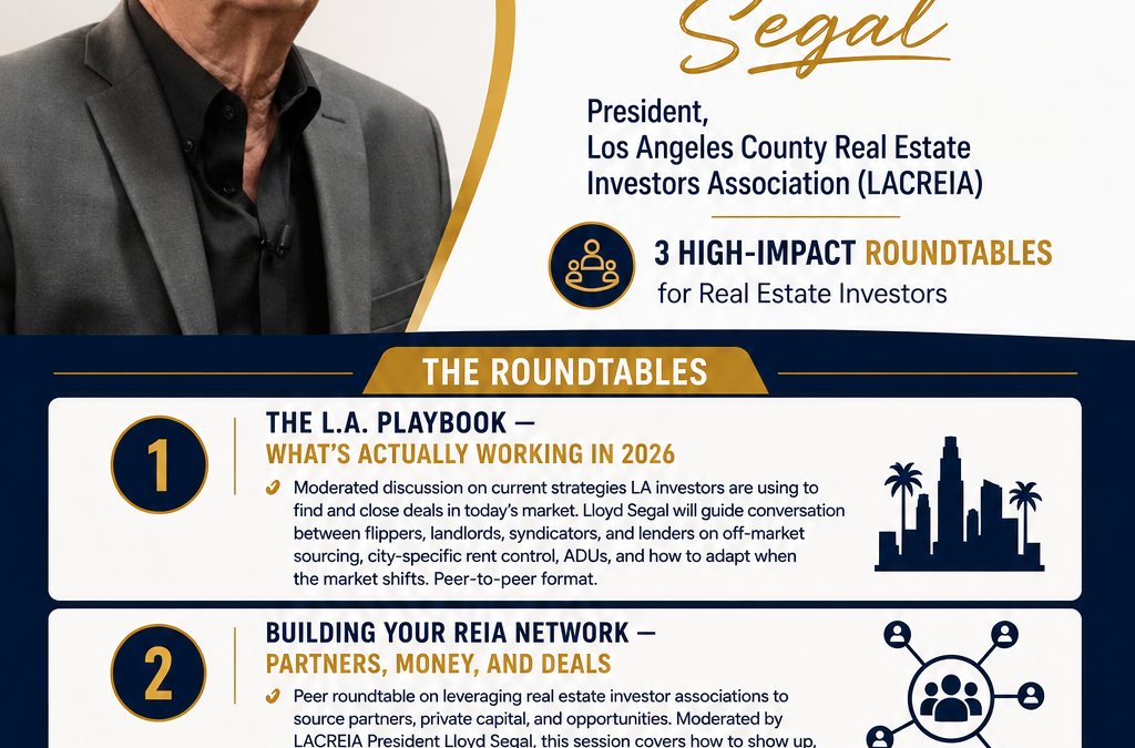 Meet Your Moderator: Lloyd Segal, President of LACREIA
